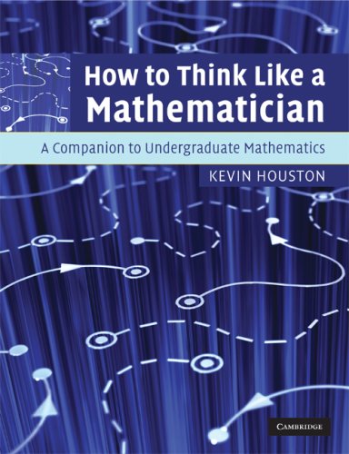 How to Think Like a Mathematician