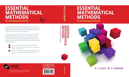 Essential Mathematical Methods for the Physical Sciences