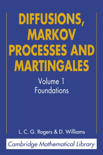 Diffusions, Markov Processes, and Martingales