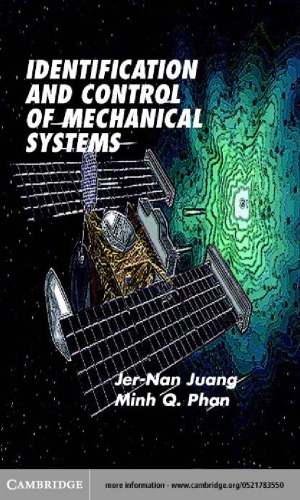 Identification and Control of Mechanical Systems