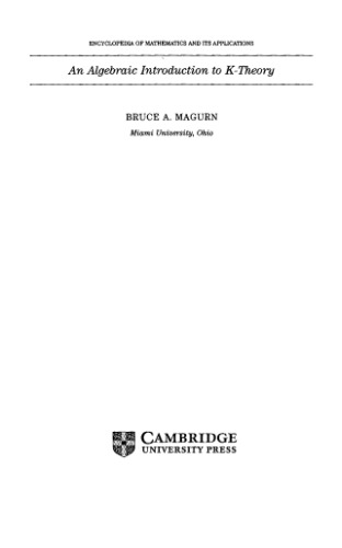 An Algebraic Introduction to K-Theory