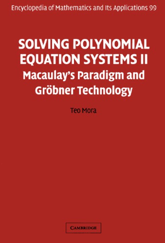 Solving Polynomial Equation Systems II