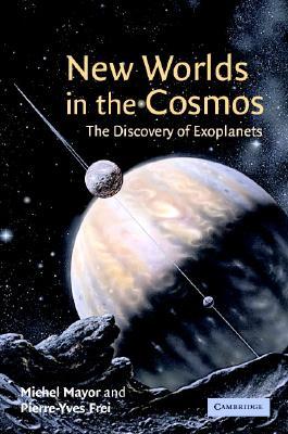 New Worlds in the Cosmos