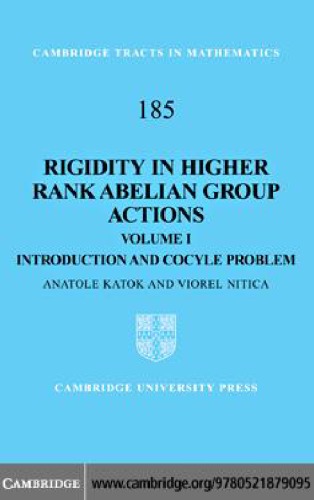 Rigidity in Higher Rank Abelian Group Actions, Volume 1