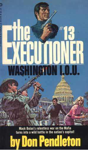 The executioner, Washington I.O.U