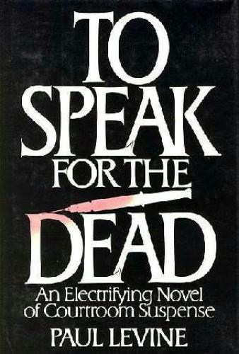 To Speak for the Dead