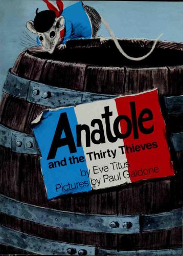 Anatole and the Thirty Thieves