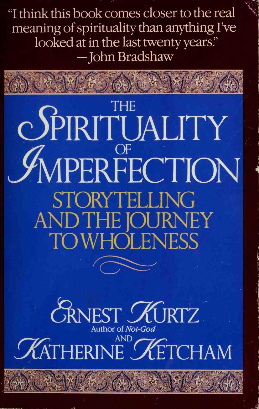 The Spirituality of Imperfection