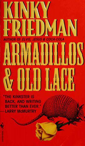 Armadillos and Old Lace