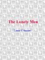 The Lonely Men