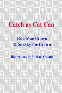 Catch as Cat Can