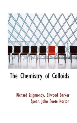 The Chemistry of Colloids