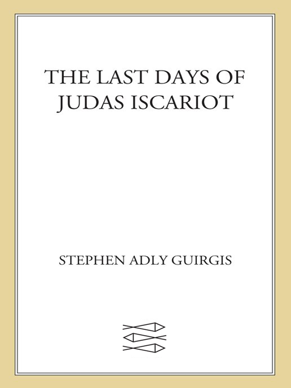 The Last Days of Judas Iscariot