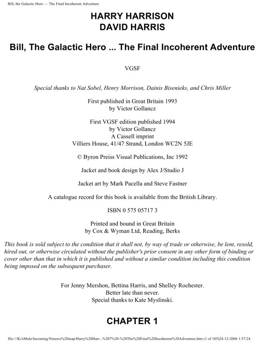 Bill, The Galactic Hero The Final Incoherent Adventure