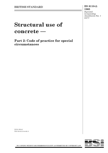 Structural use of concrete - part 2 : code of practice for special circumstances.