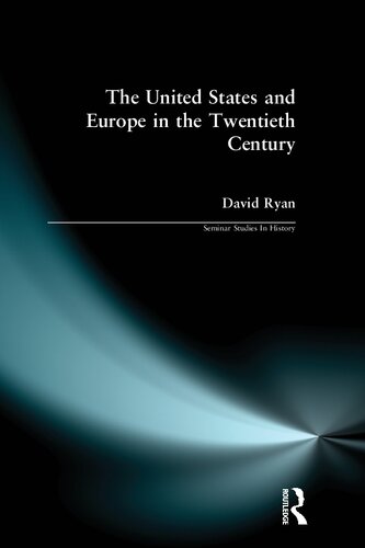 The United States and Europe in the Twentieth Century