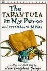 The Tarantula in My Purse