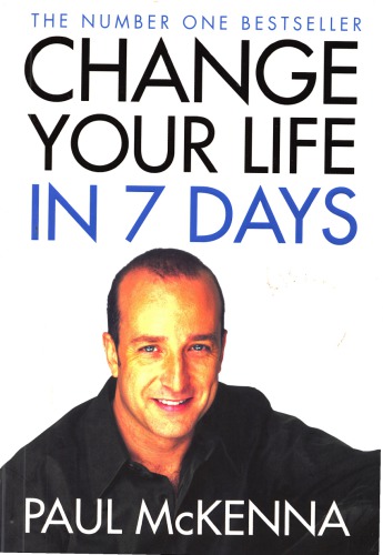 Change Your Life In Seven Days