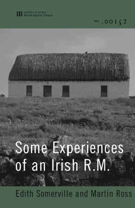 Some Experiences of an Irish R.M. (World Digital Library)