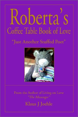 Roberta¬s Coffee Table Book of Love