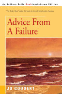 Advice From A Failure