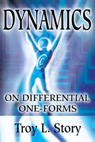 Dynamics on Differential One-Forms