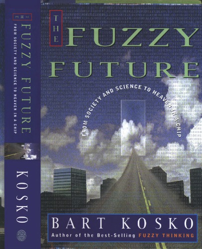 The Fuzzy Future