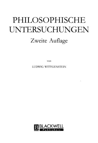 Philosophical Investigations &amp; Philosophische Untersuchungen