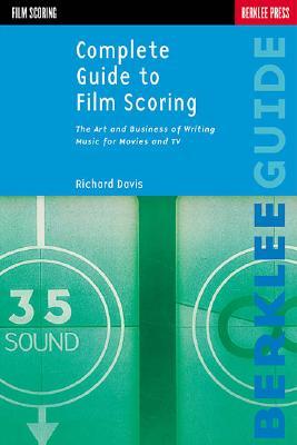 Complete Guide to Film Scoring