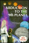 Abduction to the Ninth Planet 