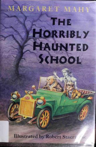 The Horribly Haunted School