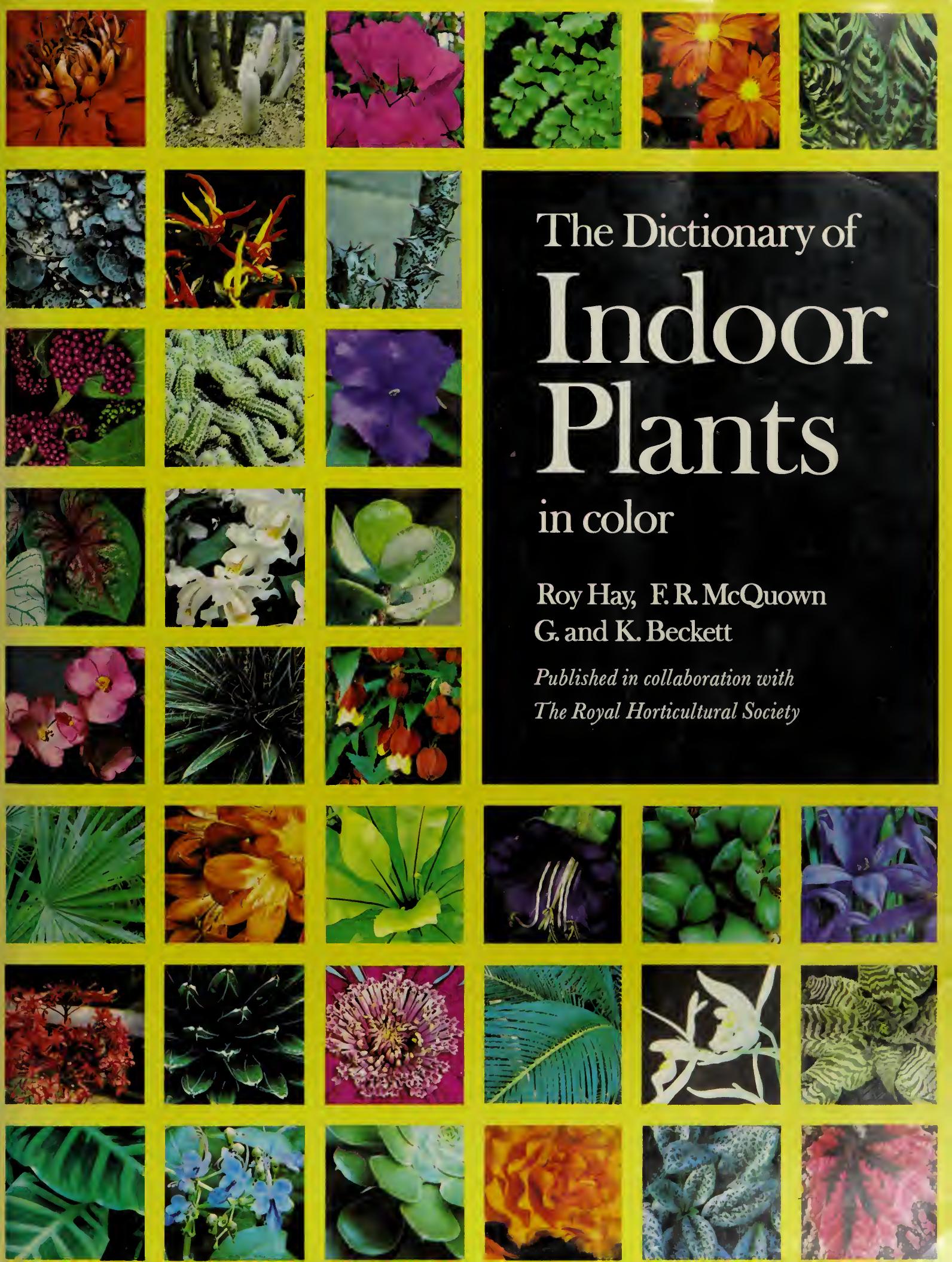 The Dictionary of Indoor Plants in Color