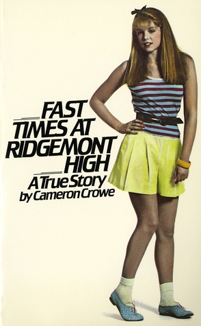 Fast Times At Ridgemont High