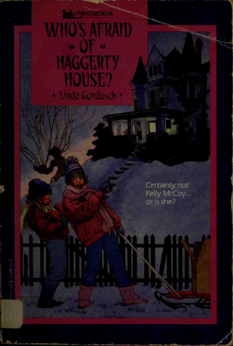 Who's Afraid of Haggerty House?