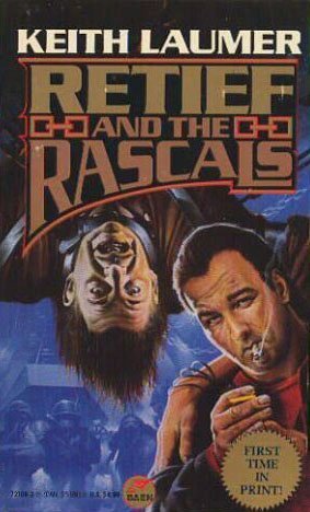 Retief and the Rascals