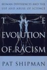 The Evolution of Racism