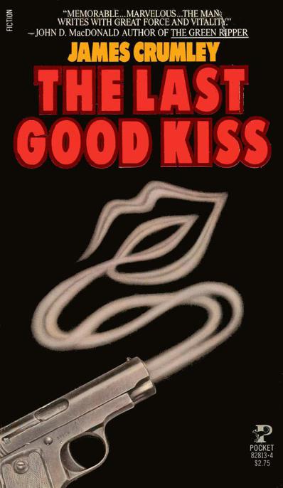 The Last Good Kiss