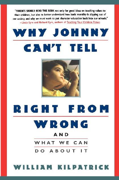 Why Johnny Can't Tell Right from Wrong