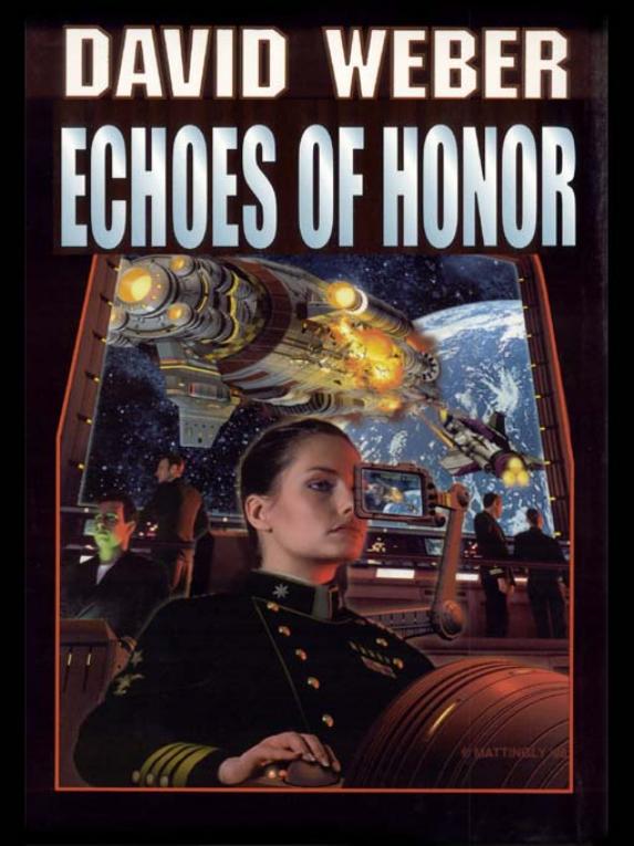 Echoes of Honor