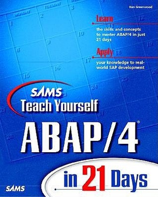 Sams Teach Yourself ABAP/4 in 21 Days