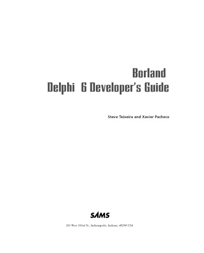 Delphi 6 Developer's Guide (Sams Developer's Guides)