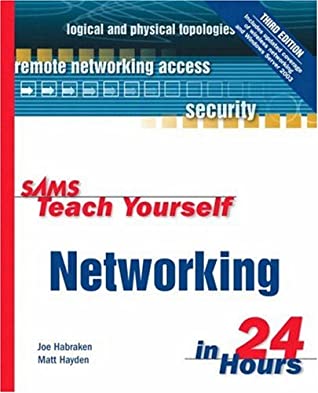 Sams Teach Yourself Networking in 24 Hours