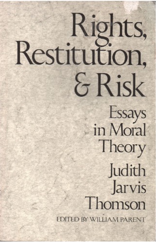 Rights, Restitution, and Risk