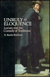 Unruly Eloquence