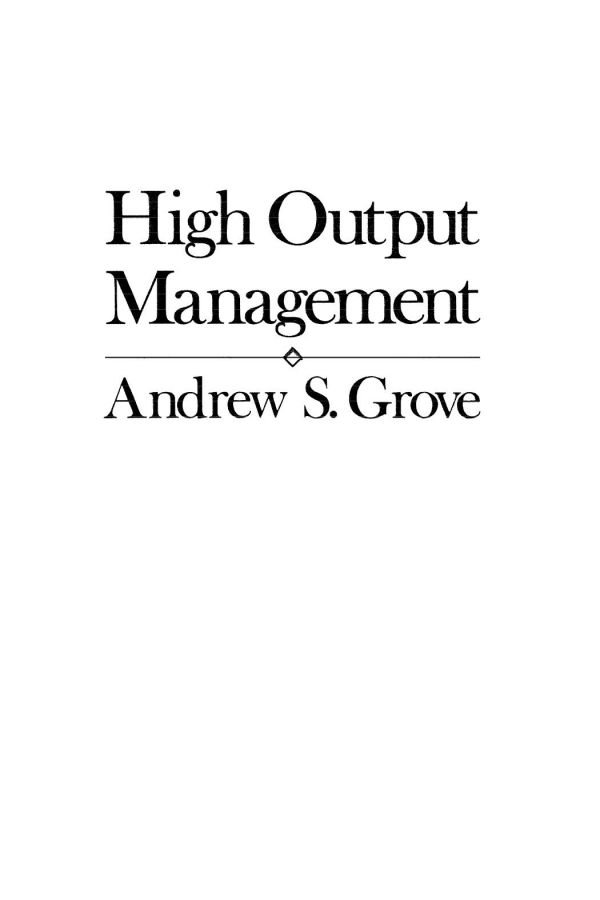 High Output Management