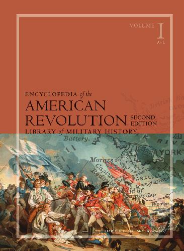 Encyclopedia of the American Revolution