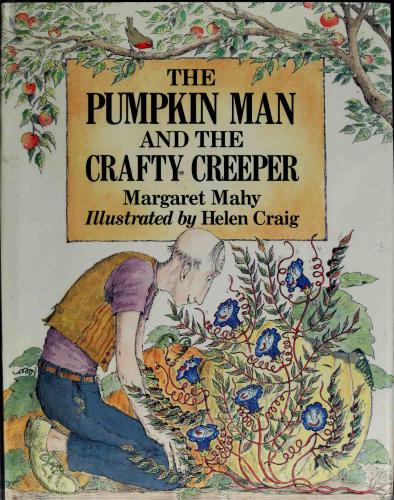 The Pumpkin Man and the Crafty Creeper