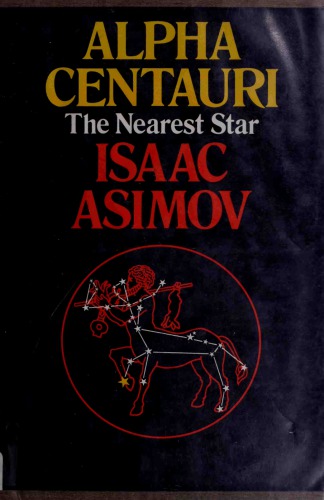 Alpha Centauri, The Nearest Star