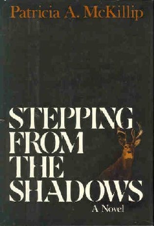 Stepping from the Shadows