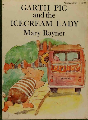 Garth Pig and the Icecream Lady